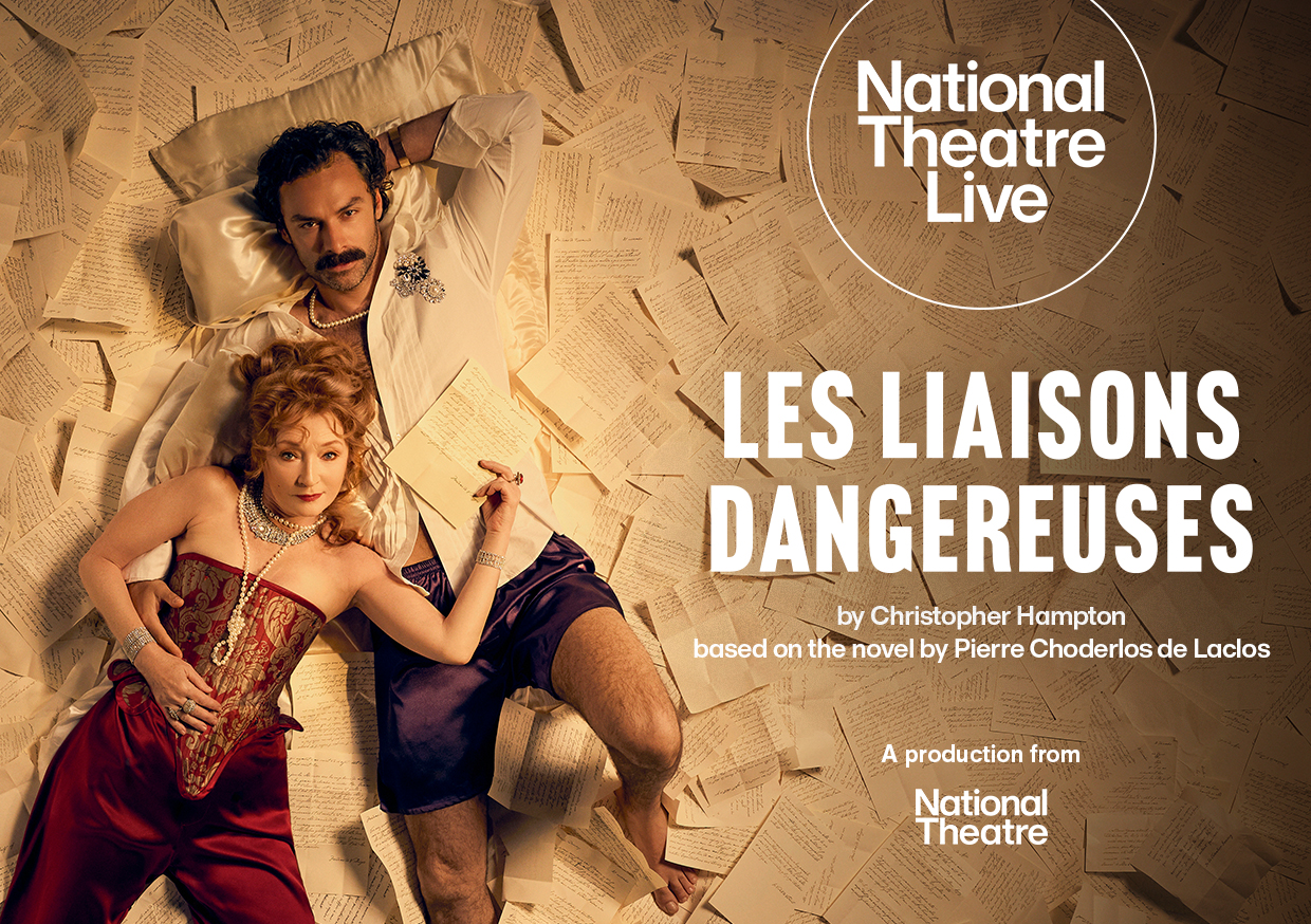 National Theatre Live - Les Liasons Dangereuses (Blu-Ray Screening)