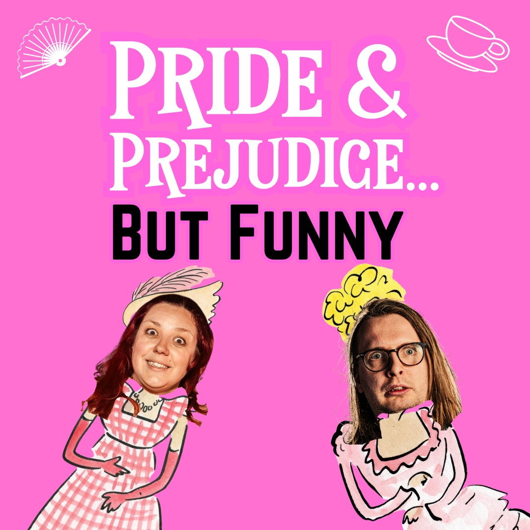 Pride And Prejudice But Funny