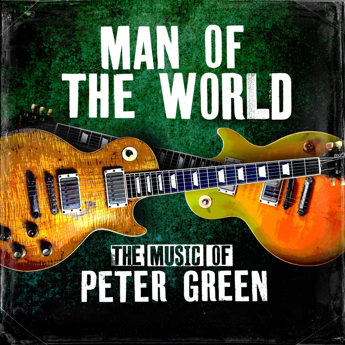 Remi Harris - Man of the World - The Music of Peter Green