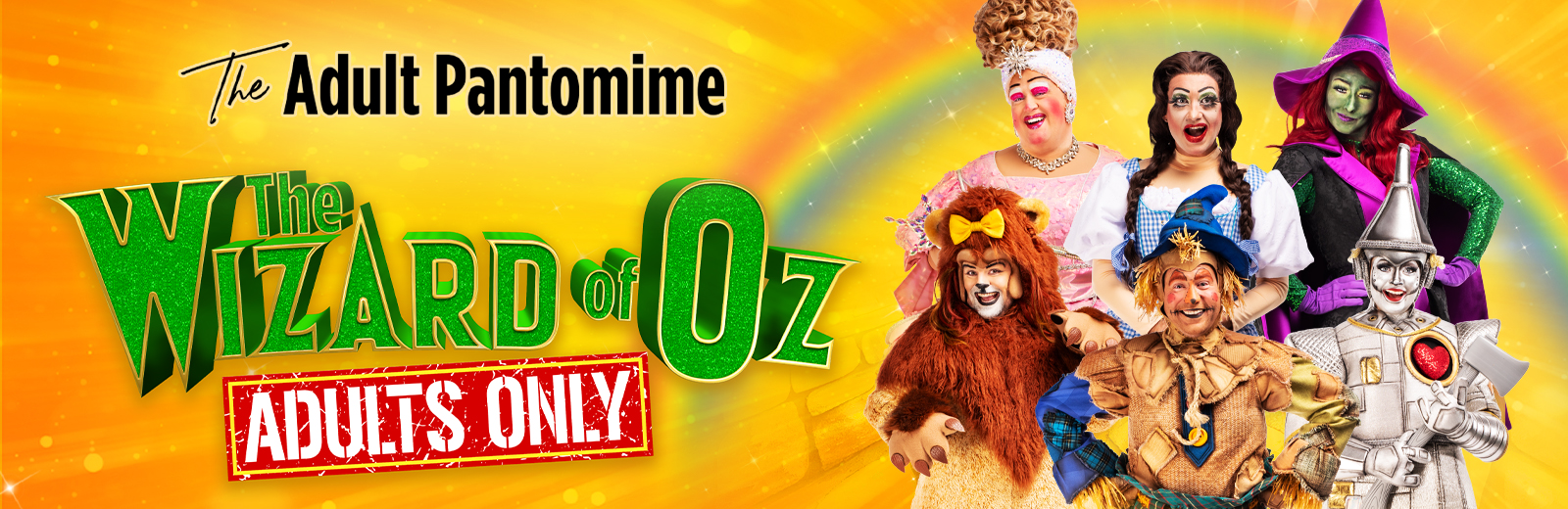 The Wizard Of Oz - The Adult Pantomime