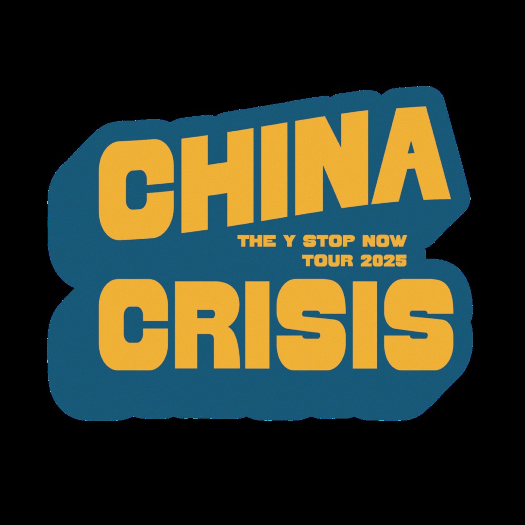 China Crisis - Y Stop Now