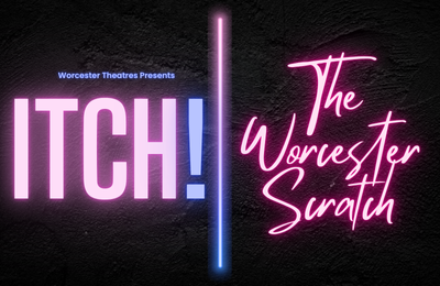 ITCH! The Worcester Scratch