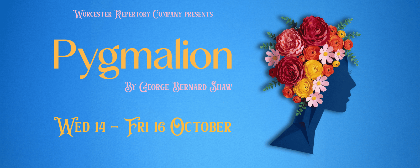 Pygmalion