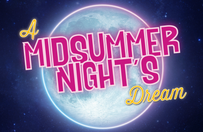 A Midsummer Night's Dream - CANCELLED