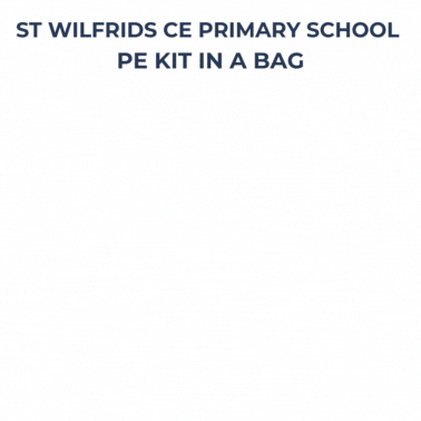 St Wilfrids CE Primary School PE Kit In A Bag