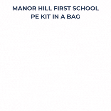 Manor Hill First School PE Kit In A Bag