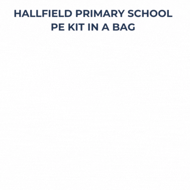Hallfield Primary School PE Kit In A Bag