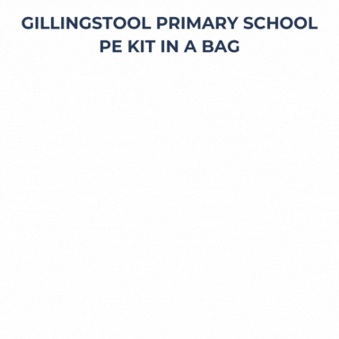 Gillingstool Primary School PE Kit In A Bag