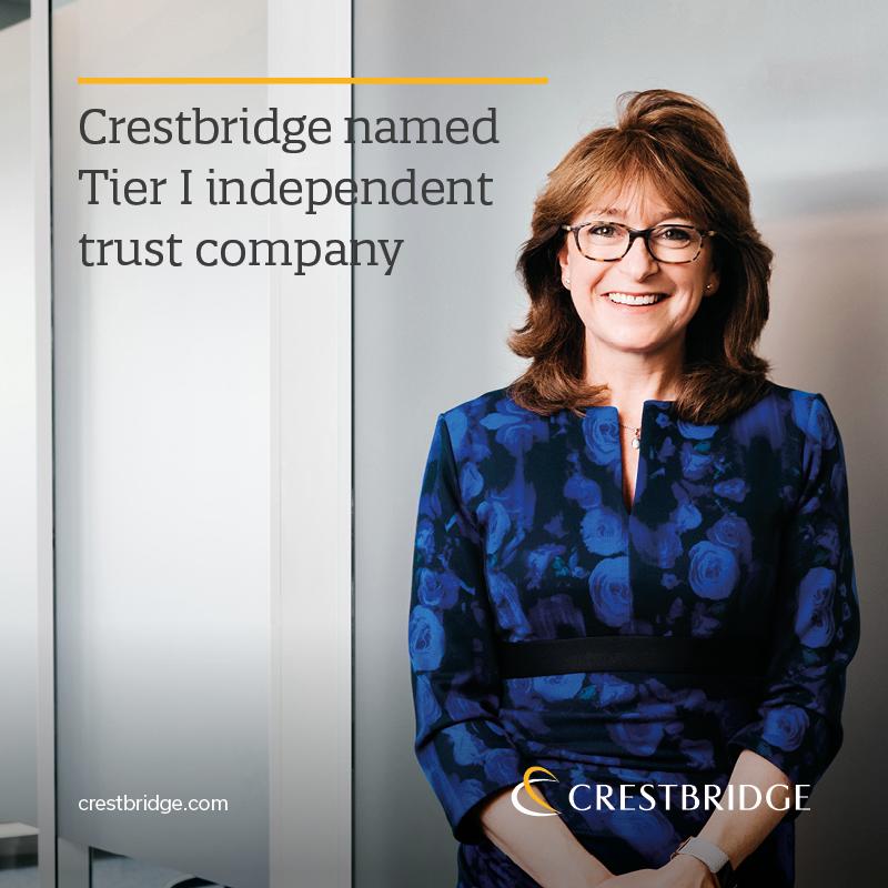 Crestbridge has been named as a Tier I independent trust company
