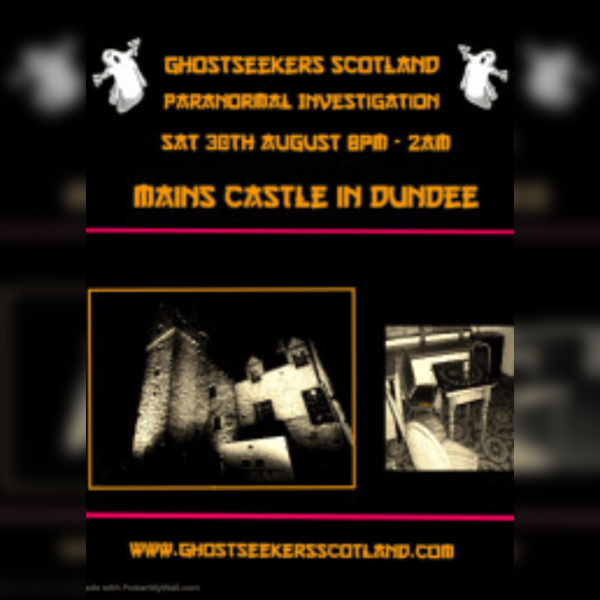 Paranormal Investigation in Mains Castle Dundee