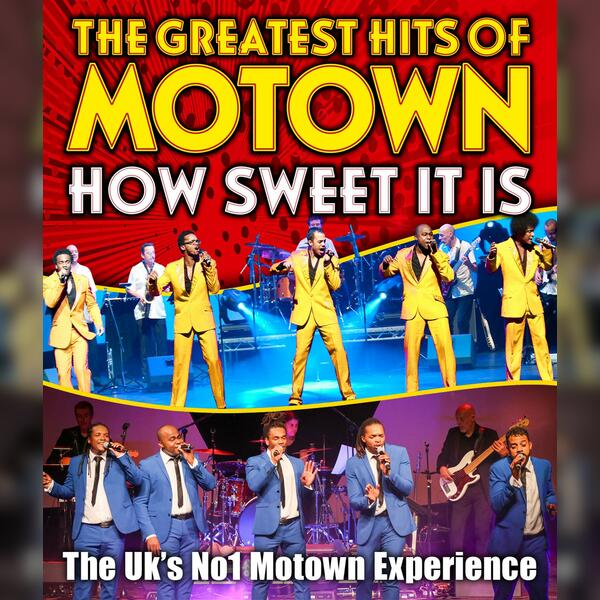 Motown’s Greatest Hits - How Sweet It Is