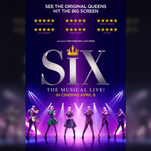 Six The Musical Live!