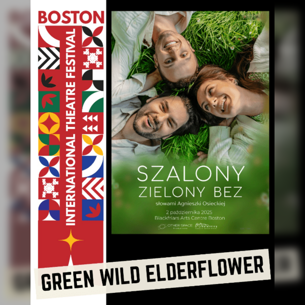Green Wild Elderflower - International Theatre Festival