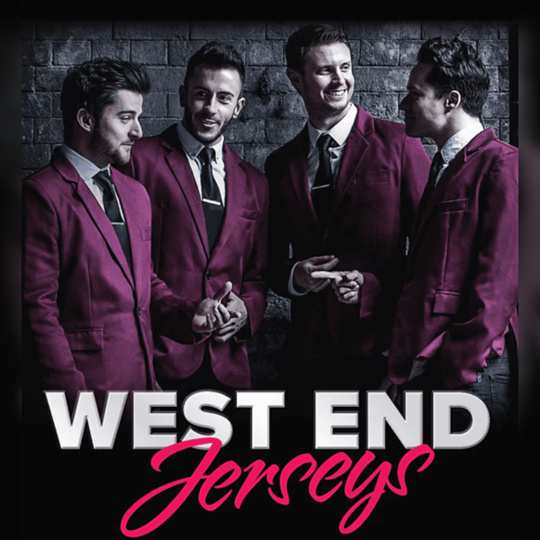 West End Jerseys - Tribute to Frankie Valli and The Four Seasons