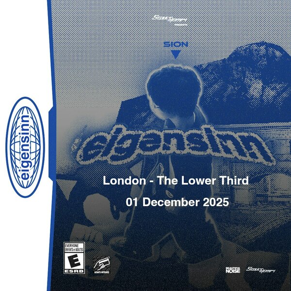Sion "eigensinn" Europe Tour - London