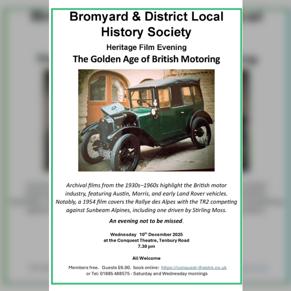 Bromyard History Society: The Golden Age of British Motoring