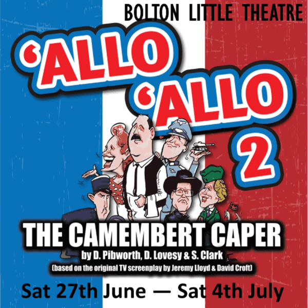 Allo Allo The Camembert Caper by D Pibsworth, D Lovesy and S Clark