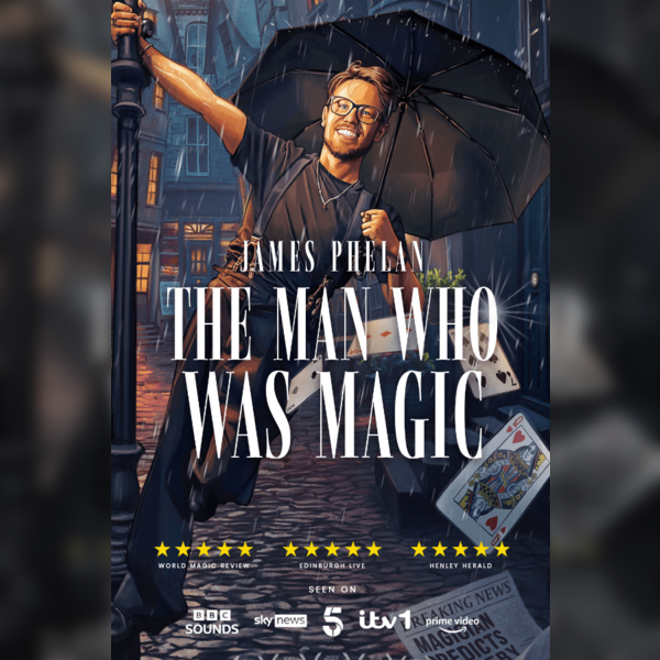 James Phelan: The Man Who Was Magic