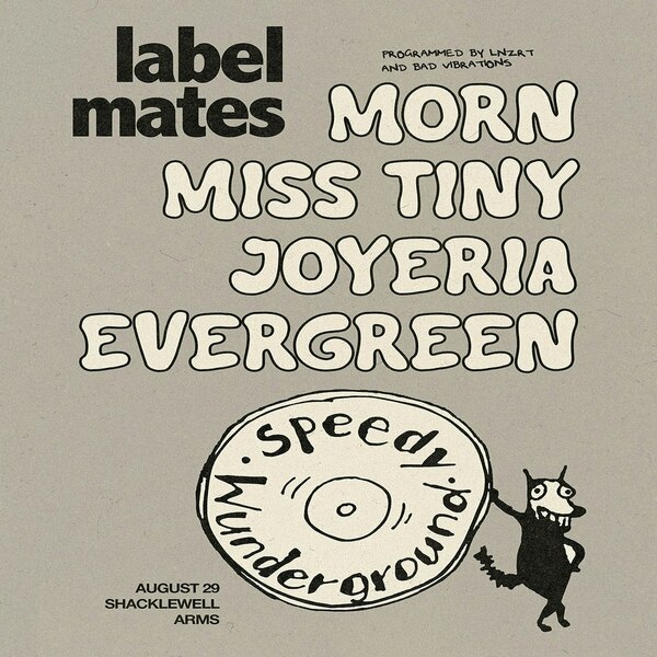 Morn (label Mates X Speedy Wunderground)
