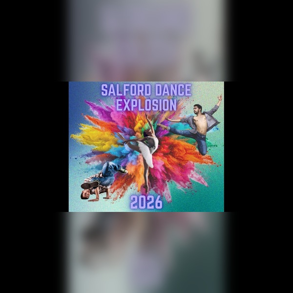 Salford Dance Explosion 2026