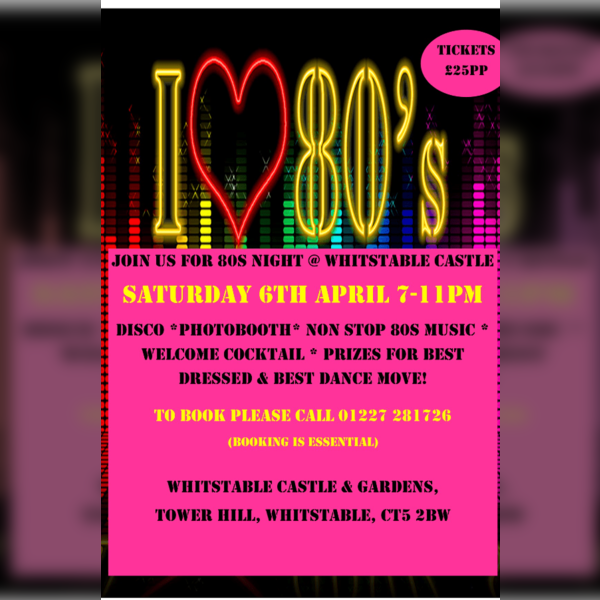 80s Night @ Whitstable Castle