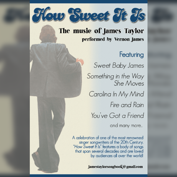 How Sweet it is - The Music of James Taylor - Performed by Vernon James