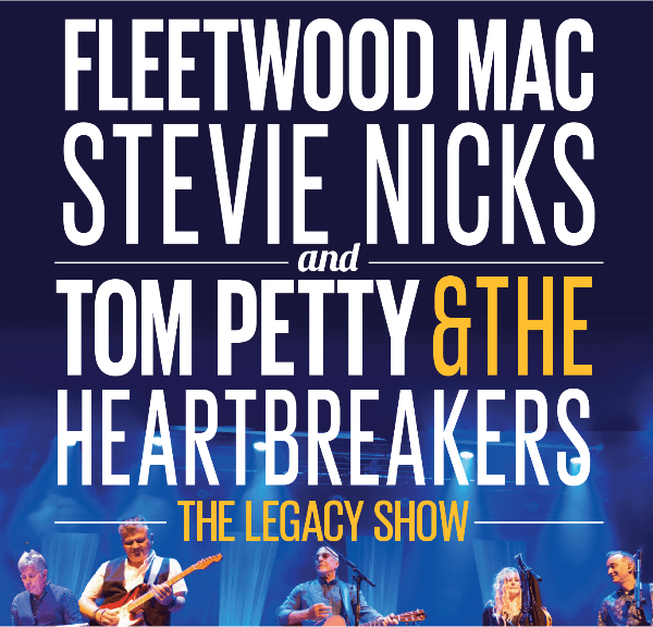 Fleetwood Mac & Tom Petty Legacy Show