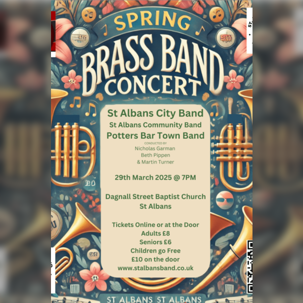 St Albans City Brass Band & Potter Bar Town Band Spring Concert 2025