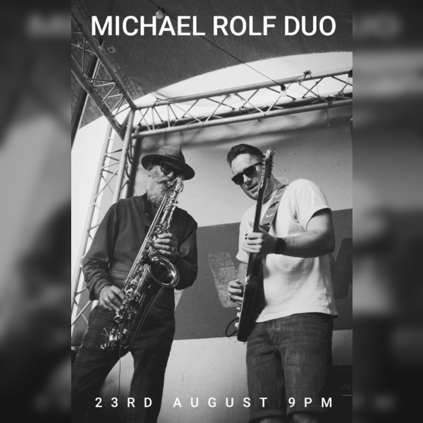 Michael Rolf Duo - Complimentary Live Music