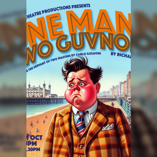 One Man, Two Guvnors