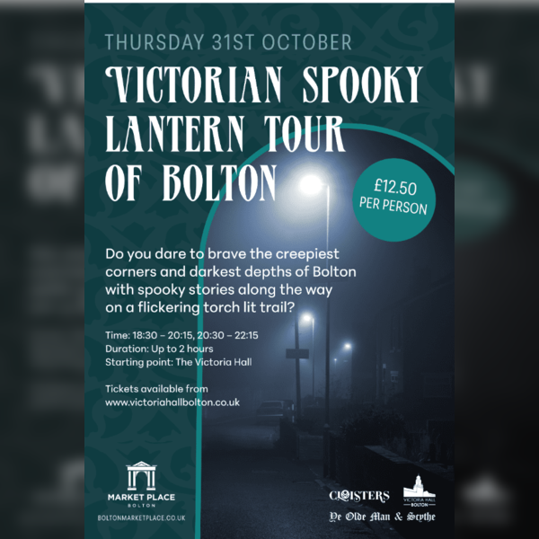 Victorian 'Spooky' Lantern Tour of Bolton