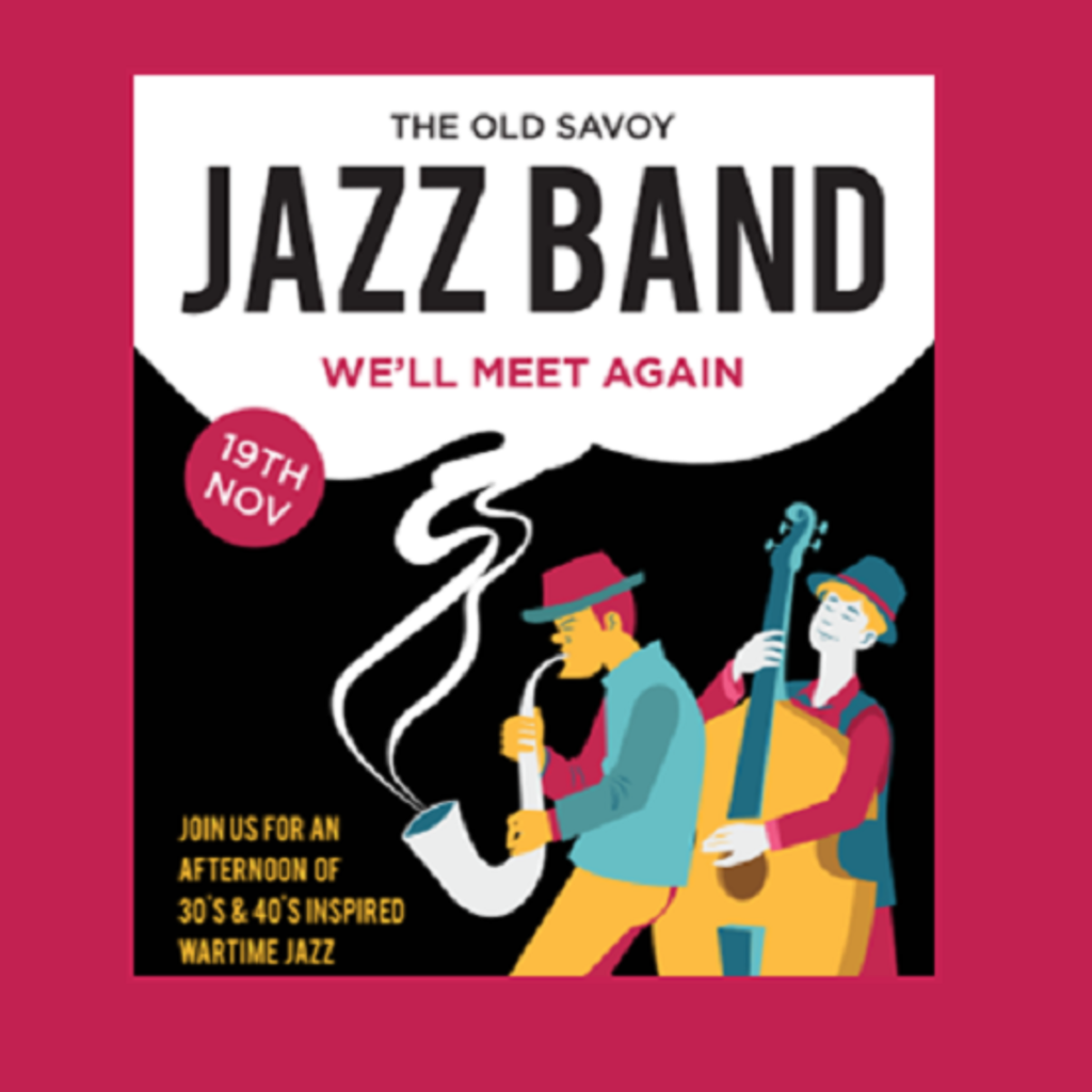 The Old Savoy Jazz Band: We’ll Meet Again