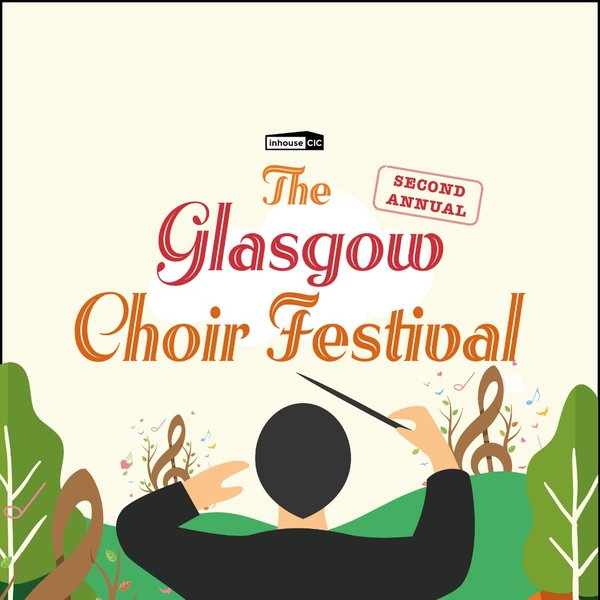 The Glasgow Choir Festival