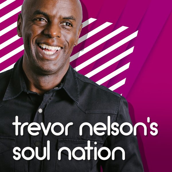 Trevor Nelson - Soul Nation