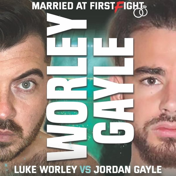 Married At First Fight - Luke Worley Vs Jordan Gayle @ Indigo O2