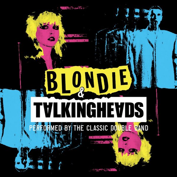 Blondie & Talking Heads - Performed By The Classic Double Band