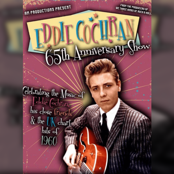 Eddie Cochran - 65th Anniversary Show