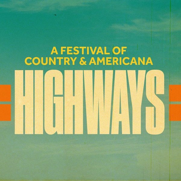 Highways Festival