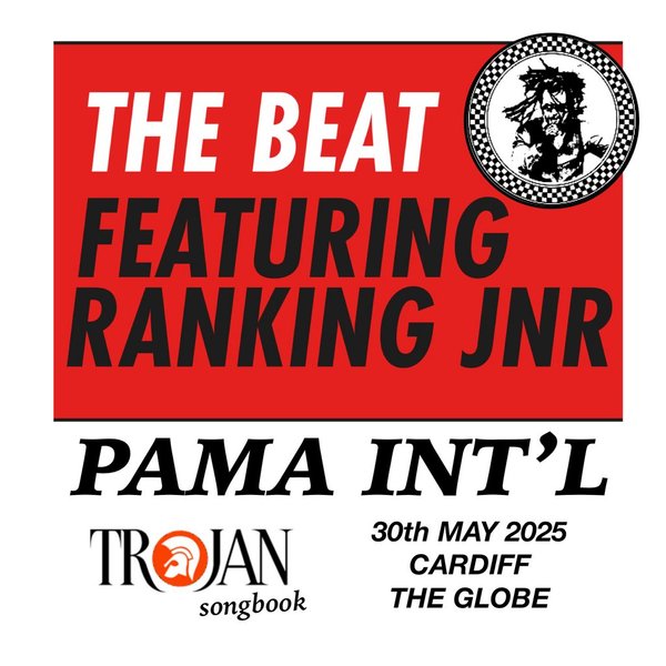 The Beat ft. Ranking Jnr + Pama Int'l Trojan songbook show