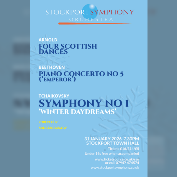Stockport Symphony Orchestra - Winter Daydreams