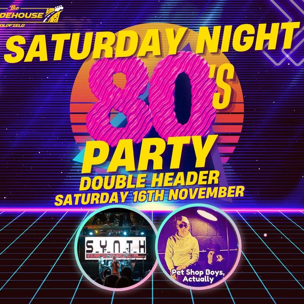 Double Header: Synth & Pet Shop Boys, Actually
