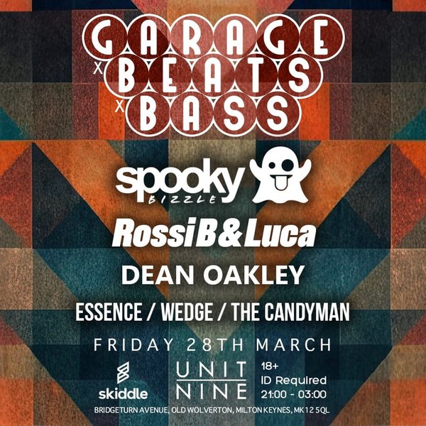 Rossi B & Luca / Spooky Bizzle - Garage x Beats x Bass