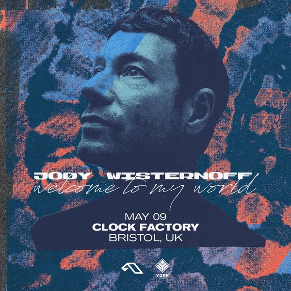 Jody Wisternoff - Welcome to my World Album Tour (Anjuna Deep)