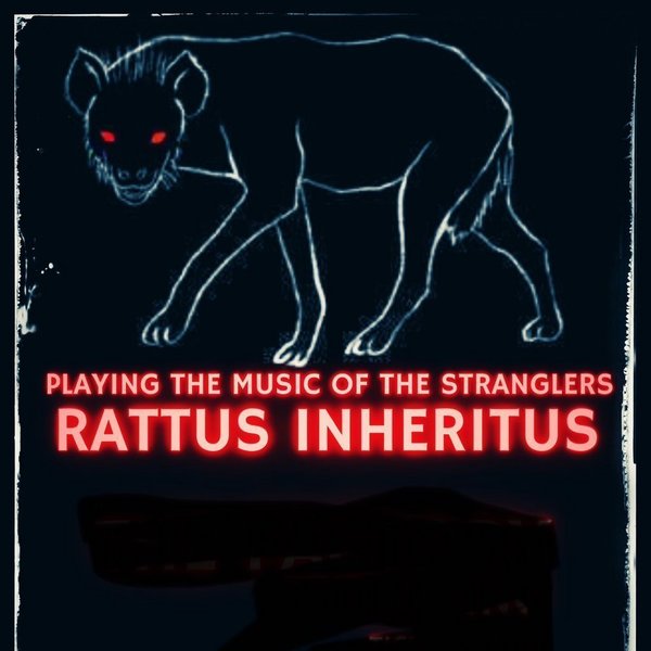 Rattus play the music of The Stranglers live.