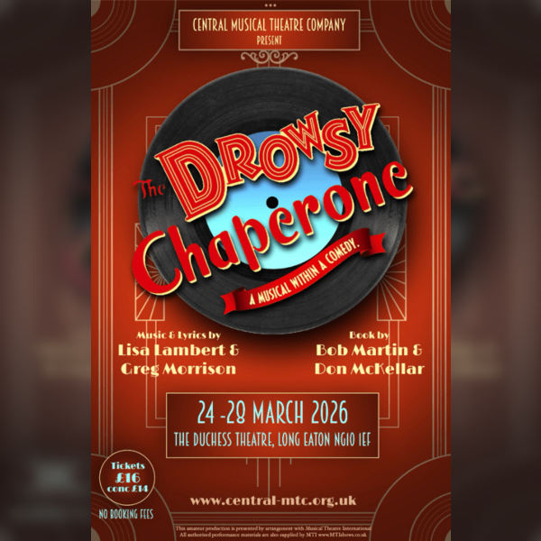 The Drowsey Chaperone - Central Musical Theatre Co