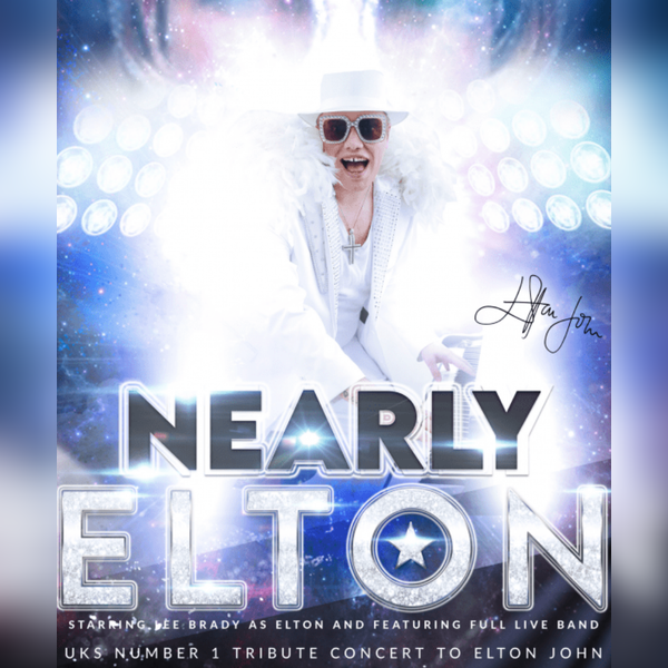 Nearly Elton - The Ultimate Tribute Show to Elton John