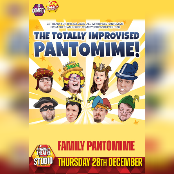 The Totally Improvised Family Pantomime