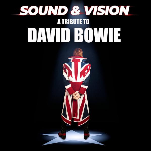 Sound & Vision – A Tribute to David Bowie