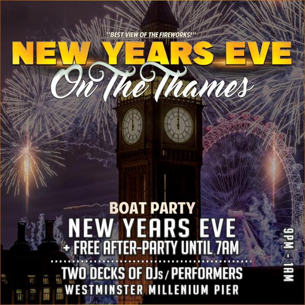 NYE Fireworks on the Thames with After-Party