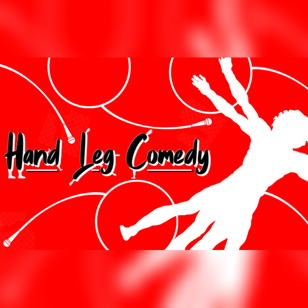Hand Leg Comedy